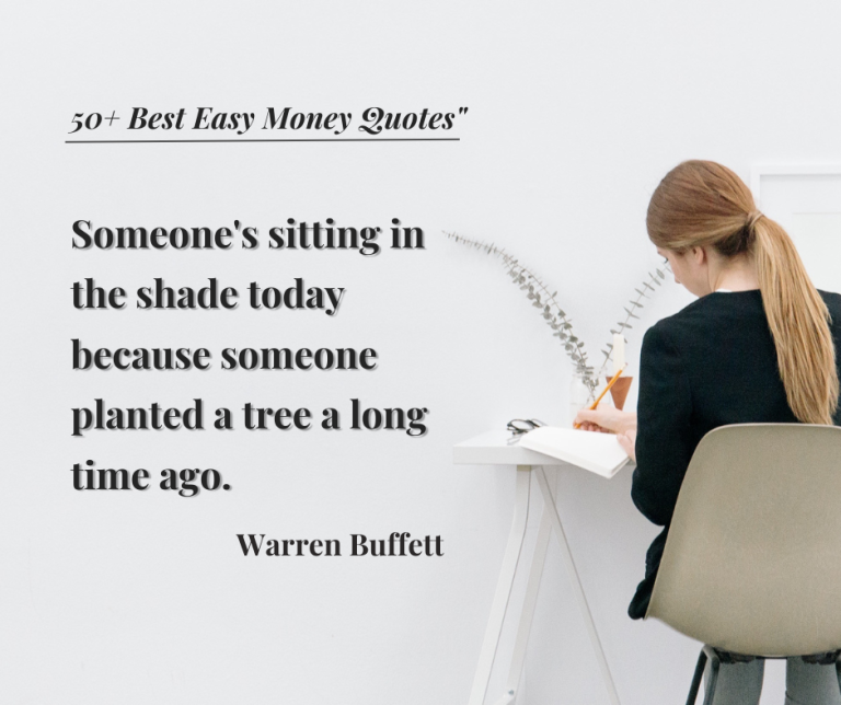 50+ Best Easy Money Quotes: Motivation and Wisdom for Financial Success in 2024