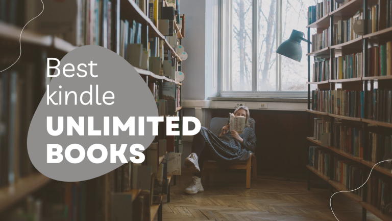 25 Best Kindle Unlimited Books Worth Reading (2024 Selection)