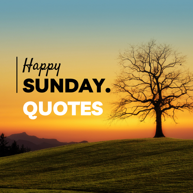 50 Best Inspirational Sunday Quotes to Start Your Week Right (2024)