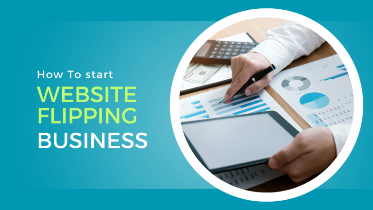 Website Flipping: Complete Guide to Buying and Selling Websites for Profit in 2024