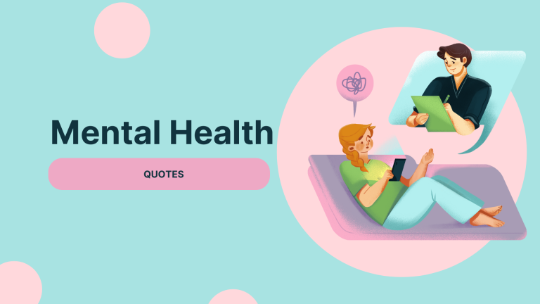 30 Powerful Mental Health Quotes That Will Transform Your Life (2024)